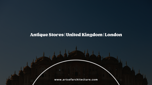 Antique Stores | United Kingdom | London